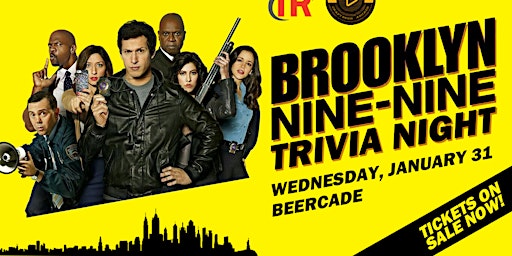Image principale de Brooklyn Nine-Nine Trivia Night at Beercade Edmonton!
