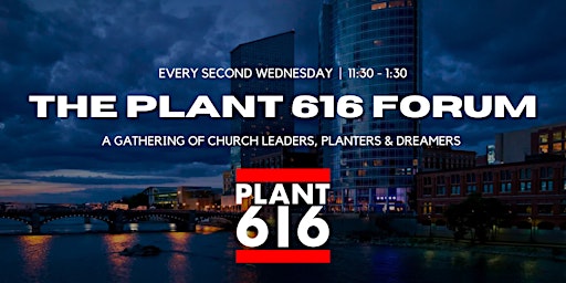 Imagem principal do evento The Plant 616 Forum