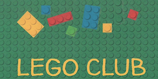 LEGO CLUB for1st grade and up with an adult. primary image