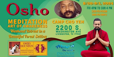 Imagem principal do evento Meditation the art of awareness-Osho weekend forest retreat with Atmo