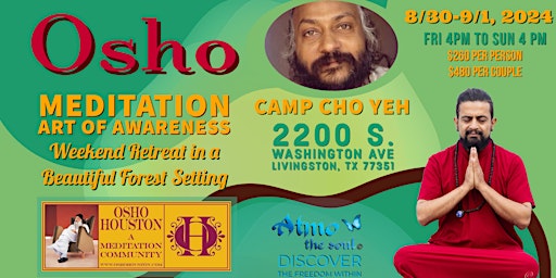 Imagem principal do evento Meditation the art of awareness-Osho weekend forest retreat with Atmo