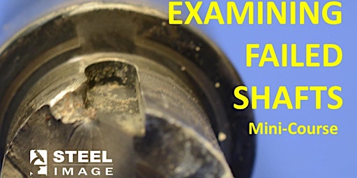 Imagen principal de Examining Shaft Failures – Online