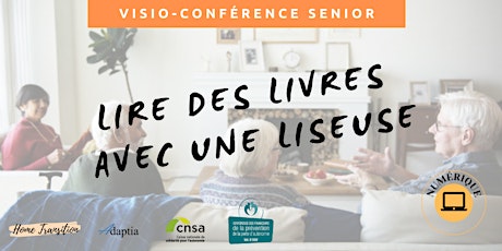 Imagem principal do evento Visio-conférence senior GRATUITE -  Lire des livres avec une liseuse