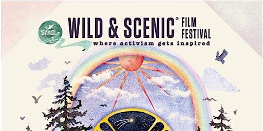 Image principale de Wild & Scenic® Film Festival 2024 fourteenth anniversary, Concord and VOD