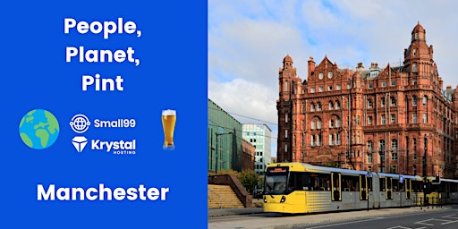 Imagem principal de Manchester - People, Planet, Pint: Sustainability Meetup