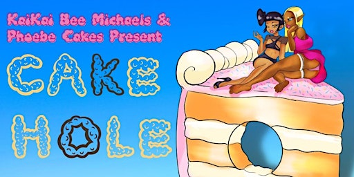 Imagem principal do evento Cake Hole Drag Show