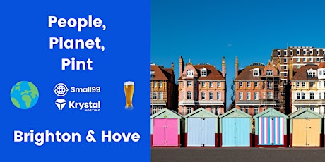 Brighton and Hove - People, Planet, Pint: Sustainability Meetup
