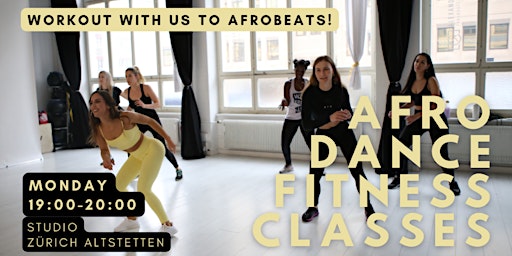 FREE Afro Workout Dance Fitness Class in Zürich primary image