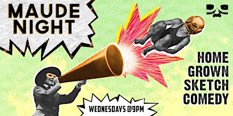 Maude Night: Best of Trainwreck, Live and LIVESTREAMED!