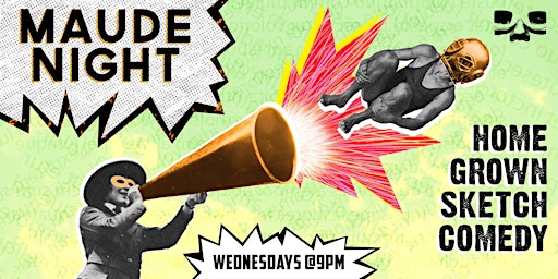 Maude Night: Best of Trainwreck, Live and LIVESTREAMED! primary image