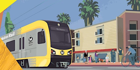 Learn About East LA Light Rail with Jenny Cristales-Cevallos: Thurs., Sept. 12, 6 pm primary image