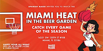 Hauptbild für SPANISH MARIE'S MIAMI HEAT GAMES