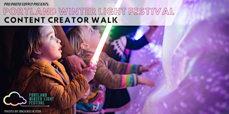 Portland Winter Light Festival Content Creator Walk primary image
