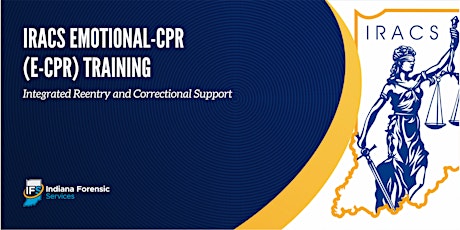 Emotional CPR (E-CPR) for IRACS