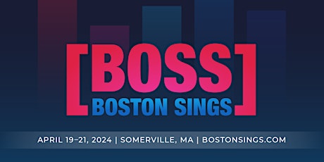 Boston Sings [BOSS] A Cappella Festival 2024 primary image