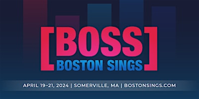 Boston Sings [BOSS] A Cappella Festival 2024 primary image