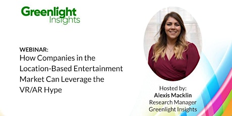 Webinar: How Companies in the Location-Based Entertainment Market Can Leverage the VR/AR Hype primary image