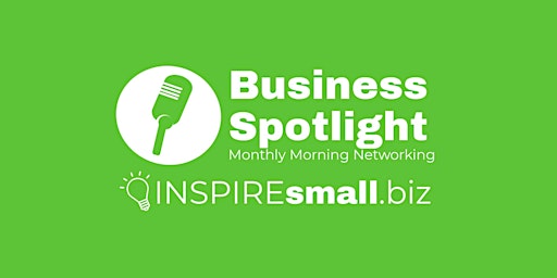 Primaire afbeelding van Business Spotlight Monthly Morning Networking Event