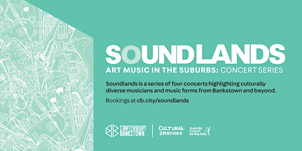 SOUNDLANDS: art music in the suburbs