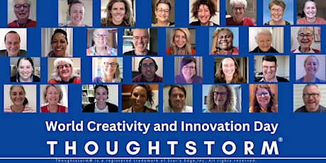 Online Thoughtstorm Topic: World Creativity and Innovation Day