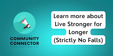 Community Connectors: Live Stronger for Longer (Strictly No Falls)