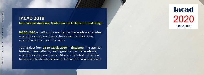 International Academic Conference on Architecture and Design (IACAD) 2020