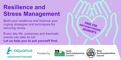 Resilience and Stress Management Training (Northamptonshire, UK) primary image