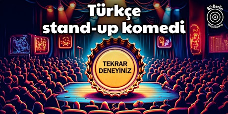 Hauptbild für TEKRAR DENEYİNİZ -  Açık Mikrofon