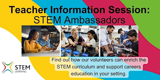 Imagem principal do evento Teacher Information Session - STEM Ambassadors