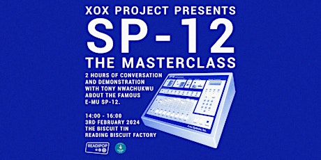 Imagem principal do evento XOX Project Presents: SP-12 The Masterclass