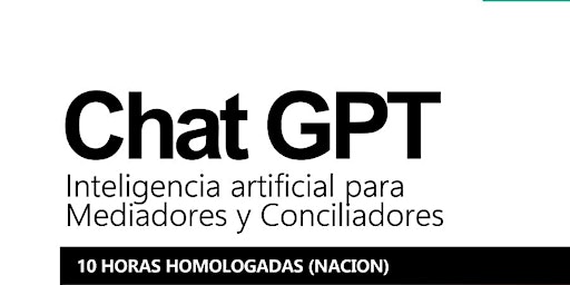 Chat GPT - Inteligencia Artificial para Mediadores y Conciliadores