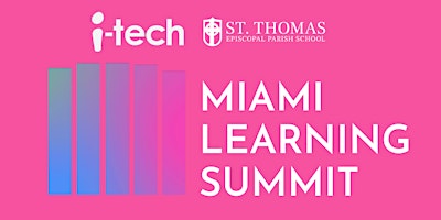 Primaire afbeelding van Miami Learning Summit 2024