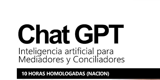 Imagen principal de Chat GPT - Inteligencia Artificial para Mediadores y Conciliadores