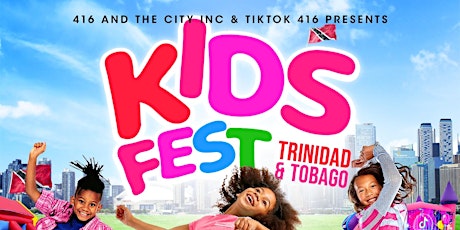 Imagem principal do evento Kids Fest 2024: Trinidad & Tobago | The Carnival Edition