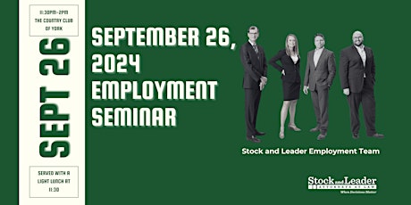 September 26, 2024 Employment Law Seminar Series -virtual