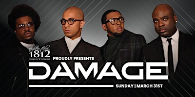 Damage LIVE at 1812 -  Bank Holiday Sunday March 31st primary image