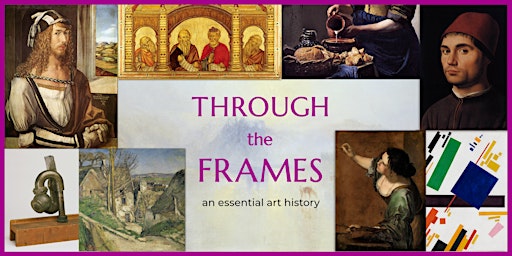 Imagem principal do evento Through the Frames: an essential art history
