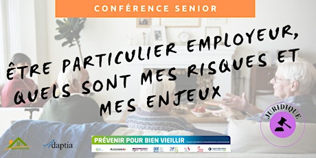 Imagem principal do evento Visio-conférence senior GRATUITE - Particulier employeur, risques et enjeux