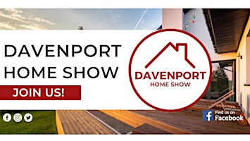 Hauptbild für Davenport Spring Home Show, April 2024