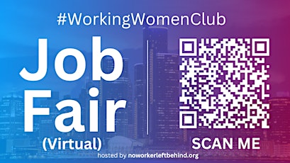 #WorkingWomenClub Virtual Job Fair / Career Expo Event #Detroit