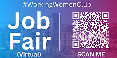 Primaire afbeelding van #WorkingWomenClub Virtual Job Fair / Career Expo Event #SaltLake