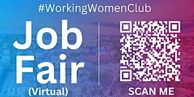 Primaire afbeelding van #WorkingWomenClub Virtual Job Fair / Career Expo Event #Charleston