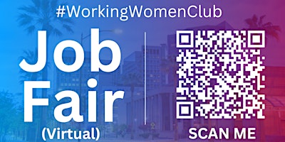 Imagem principal do evento #WorkingWomenClub Virtual Job Fair / Career Expo Event #SanJose