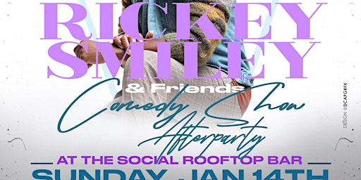 Rickey Smiley & Friends Comedy Show Official Afterparty primary image