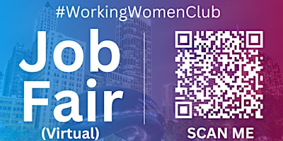 #WorkingWomenClub Virtual Job Fair / Career Expo Event #Charlotte primary image