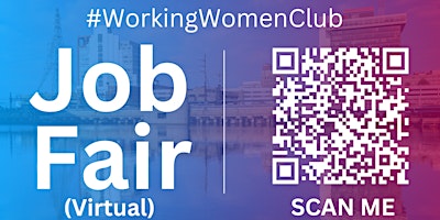 Primaire afbeelding van #WorkingWomenClub Virtual Job Fair / Career Expo Event #Bridgeport