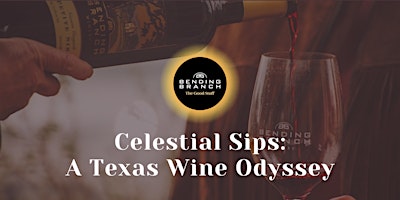 Hauptbild für Celestial Sips: A Texas Wine Odyssey