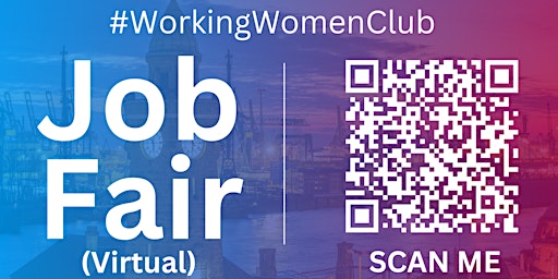 Imagem principal de #WorkingWomenClub Virtual Job Fair / Career Expo Event #NorthPort