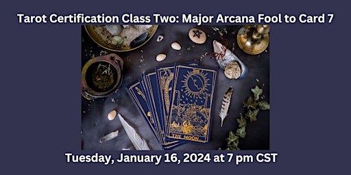 Imagen principal de Tarot Class 2: Major Arcana Part I The full and cards 1 to 7
