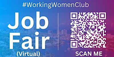 Imagem principal do evento #WorkingWomenClub Virtual Job Fair / Career Expo Event #CapeCoral